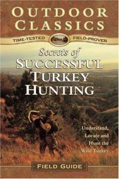 Paperback Secrets of Successful Turkey Hunting Book