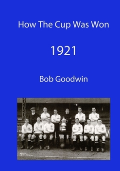 Paperback How The Cup Was Won 1921 Book