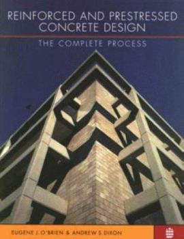 Paperback Reinforced and Prestressed Concrete Design: The Complete Process Book