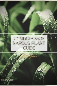 Paperback Cymbopogon Nardus Plant Guide: Plant Guide Book