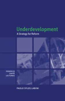 Paperback Underdevelopment: A Strategy for Reform Book