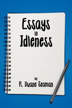 Paperback Essays in Idleness Book