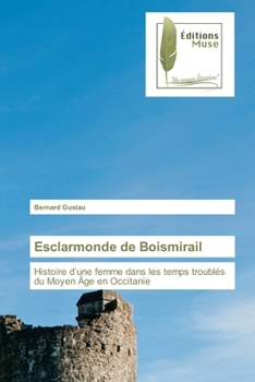 Paperback Esclarmonde de Boismirail [French] Book