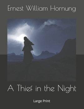 A Thief in the Night: Large Print