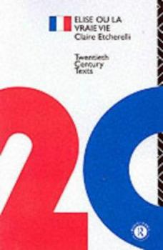 Paperback Elise ou la Vraie Vie Book