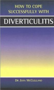 Paperback How to Cope Successfully with Diverticulitis Book