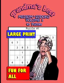 Paperback Grandma's Best Medium Sudoku: Volume 2 Book