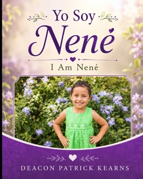 Paperback Yo Soy Nené: I am Nené Book