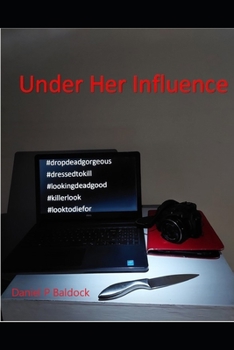 Paperback Under Her Influence Book