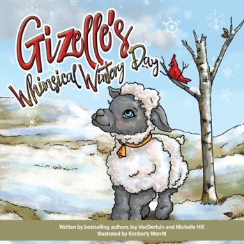 Paperback Gizelle's Whimsical Wintery Day [Large Print] Book