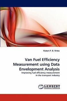 Paperback Van Fuel Efficiency Measurement using Data Envelopment Analysis Book