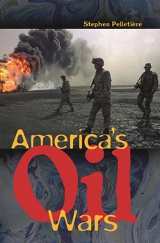 Hardcover America's Oil Wars Book