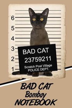 Paperback Bad Cat Bombay Notebook Book