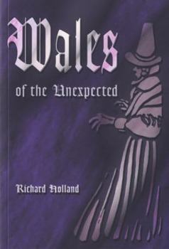 Hardcover Wales of the Unexpected Book