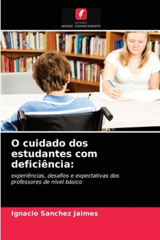 Paperback O cuidado dos estudantes com deficiência [Portuguese] Book