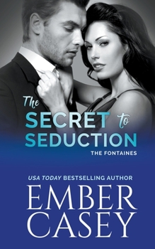 The Secret to Seduction - Book  of the Fontaines #0.5