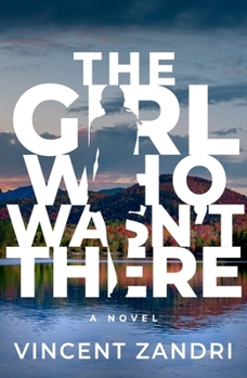 Hardcover The Girl Who Wasn't There Book