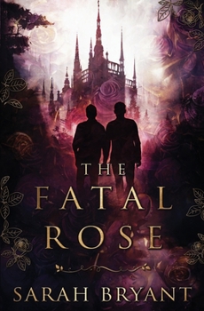 Paperback The Fatal Rose Book