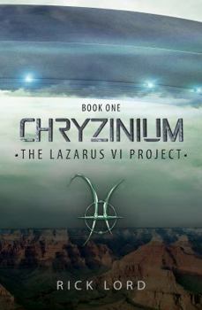 Paperback Chryzinium: The Lazarus VI Project Book