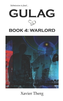 Paperback Gulag, Book 4: Warlord Book