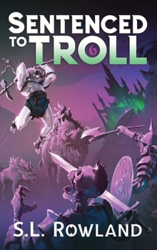 Sentenced to Troll 6