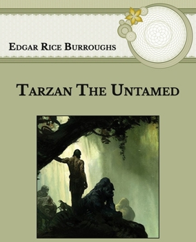 Paperback Tarzan the Untamed: Large Print Book