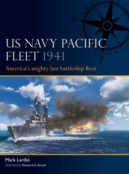 Paperback US Navy Pacific Fleet 1941: America's Mighty Last Battleship Fleet Book