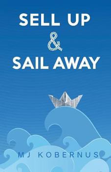 Paperback Sell Up & Sail Away Book