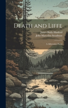 Hardcover Death and Liffe: A Alliterative Poem Book