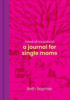Hardcover Head of Household: A Journal for Single Moms Book