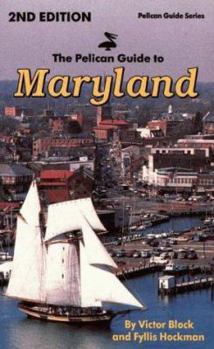 Paperback The Pelican Guide to Maryland Book