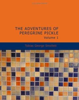 Paperback The Adventures of Peregrine Pickle Volume 1 & 2 Book