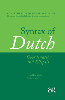 Hardcover Syntax of Dutch: Coordination and Ellipsis Book