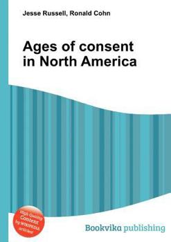 Paperback Ages of Consent in North America Book