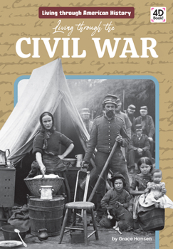 Library Binding Living Through the Civil War Book