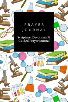 Paperback Prayer Journal, Scripture, Devotional & Guided Prayer Journal: Science Sketch design, Prayer Journal Gift, 6x9, Soft Cover, Matte Finish Book