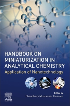 Paperback Handbook on Miniaturization in Analytical Chemistry: Application of Nanotechnology Book