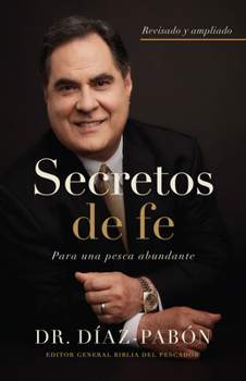 Paperback Secretos de Fe: Para Una Pezca Abundante [Spanish] Book