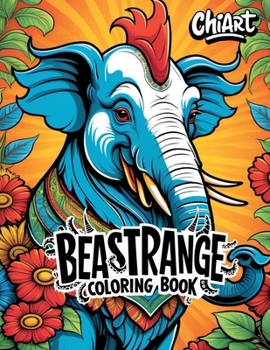 BeaStrange Coloring Book: CHIART