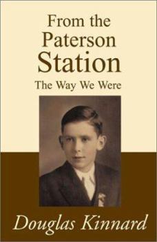 Paperback From the Paterson Station: The Way We Were Book