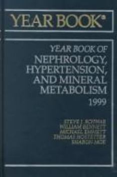 The Yearbook of Nephrology, Hypertension, and Mineral Metabolism 1999