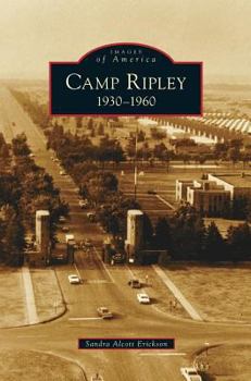 Hardcover Camp Ripley: 1930-1960 Book