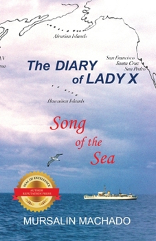 Paperback The Diary of Lady X: Song of the Sea Book