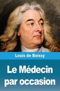 Le M�decin Par Occasion