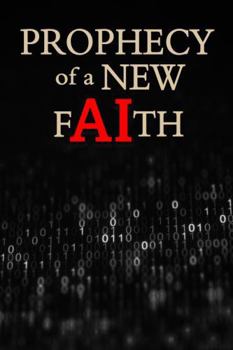 Paperback Prophecy of a New Faith Book