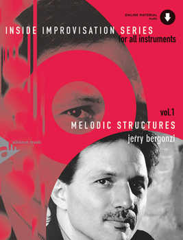 Paperback Inside Improvisation, Vol 1: Melodic Structures (for All Instruments), Book & Online Audio Book