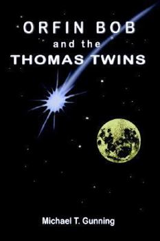 Paperback Orfin Bob and the Thomas Twins Book
