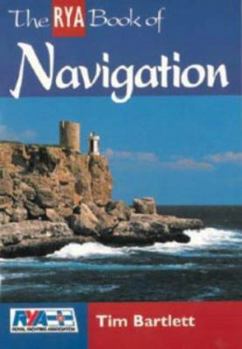 Paperback The RYA Book of Navigation (RYA Book of) Book