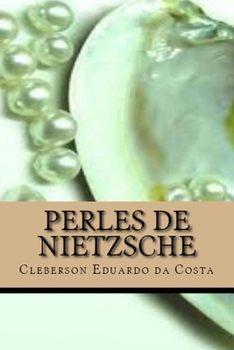 Paperback Perles de Nietzsche [French] Book