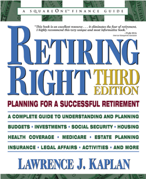 Paperback Retiring Right: Planning for a Successful Retirement Book